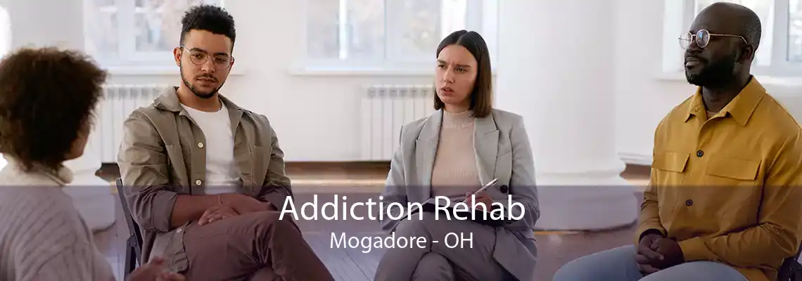 Addiction Rehab Mogadore - OH