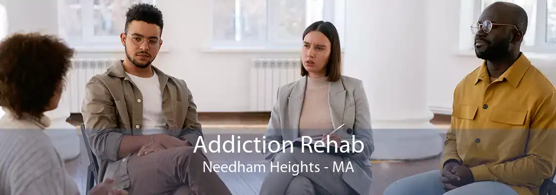 Addiction Rehab Needham Heights - MA