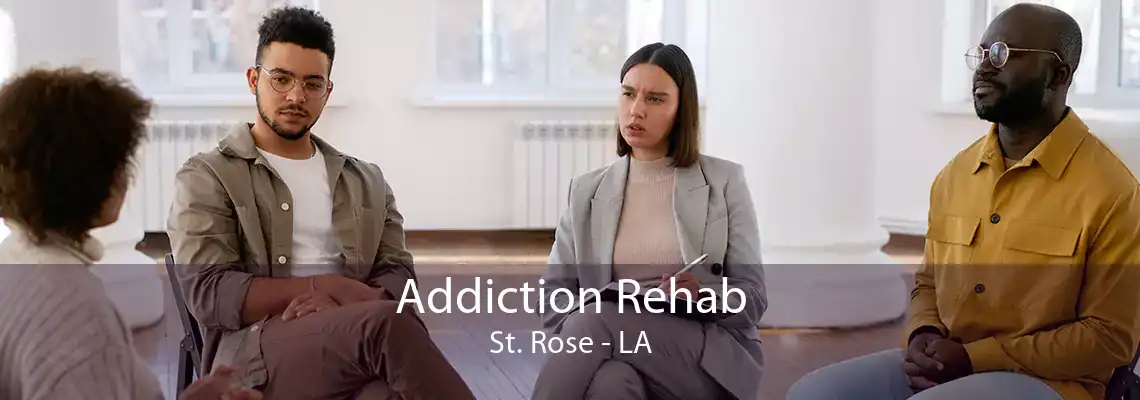 Addiction Rehab St. Rose - LA