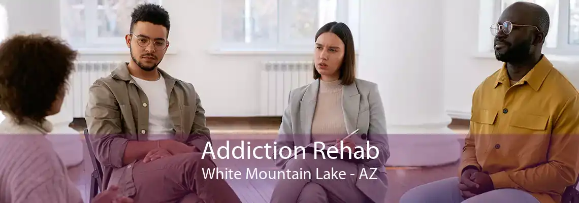 Addiction Rehab White Mountain Lake - AZ