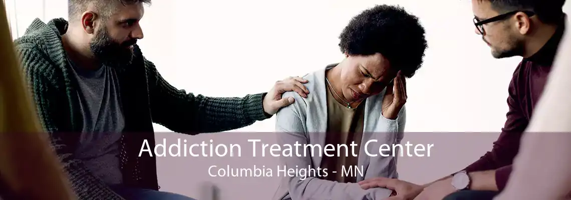 Addiction Treatment Center Columbia Heights - MN