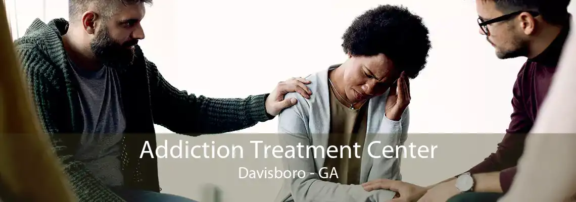 Addiction Treatment Center Davisboro - GA