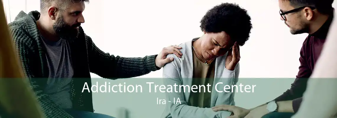 Addiction Treatment Center Ira - IA