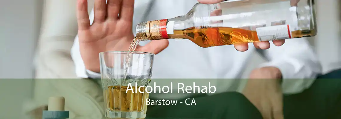 Alcohol Rehab Barstow - CA