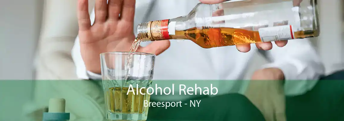 Alcohol Rehab Breesport - NY