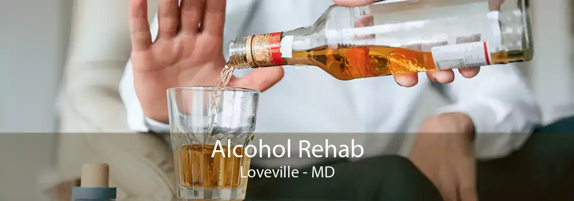 Alcohol Rehab Loveville - MD