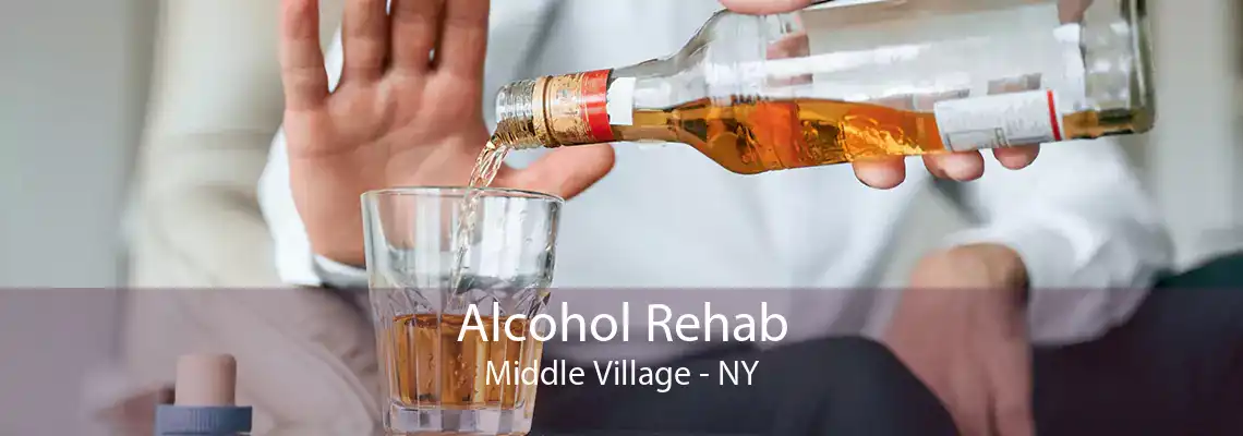 Alcohol Rehab Middle Village - NY