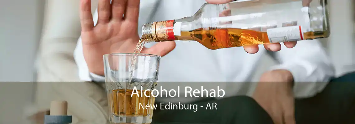 Alcohol Rehab New Edinburg - AR