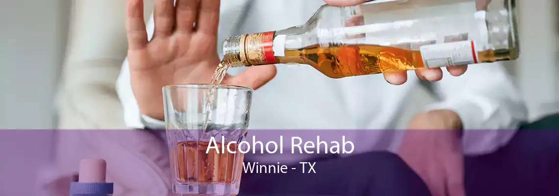 Alcohol Rehab Winnie - TX