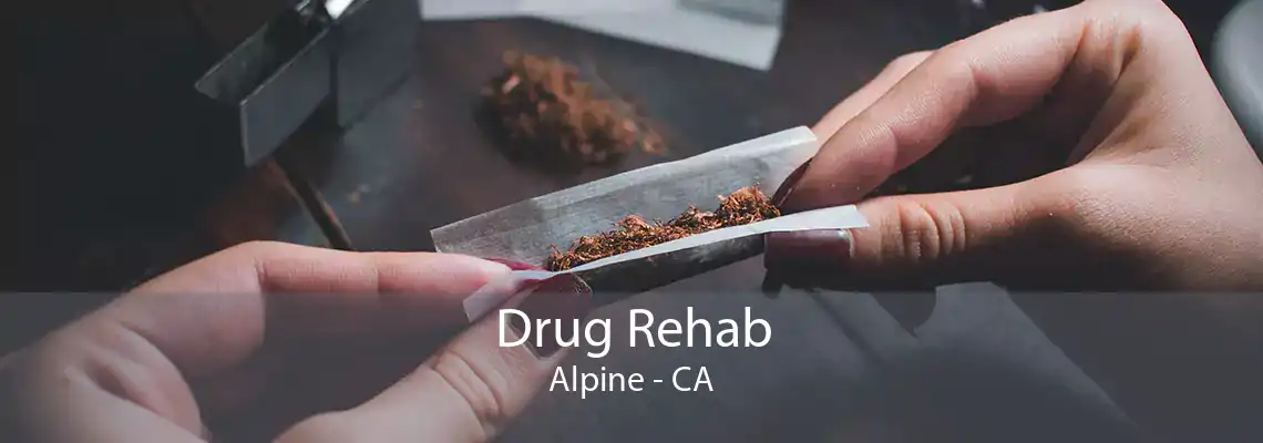 Drug Rehab Alpine - CA