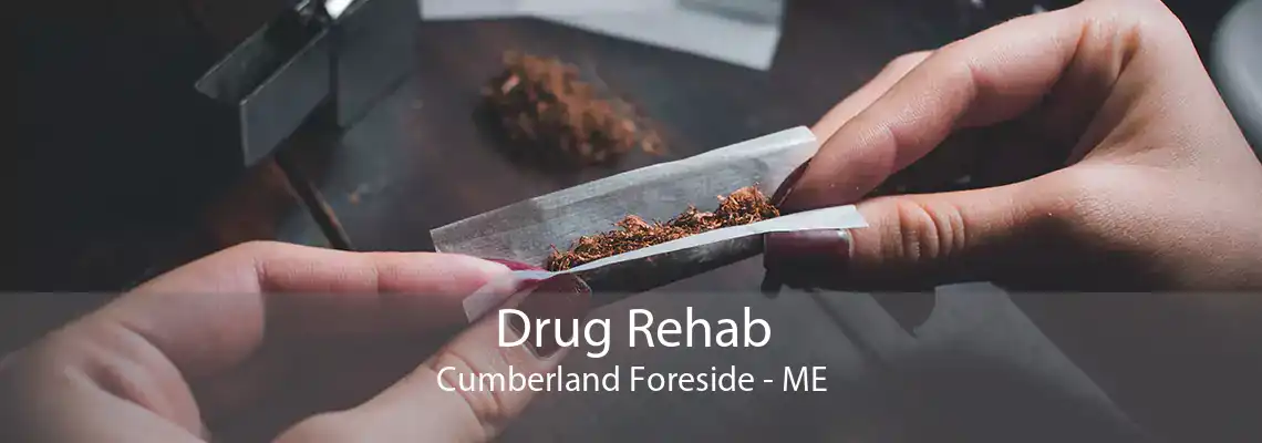 Drug Rehab Cumberland Foreside - ME