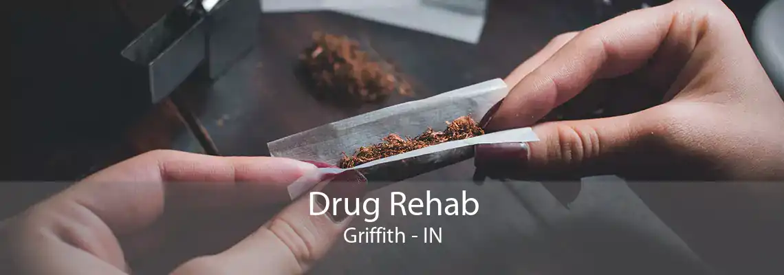 Drug Rehab Griffith - IN