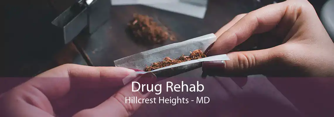 Drug Rehab Hillcrest Heights - MD