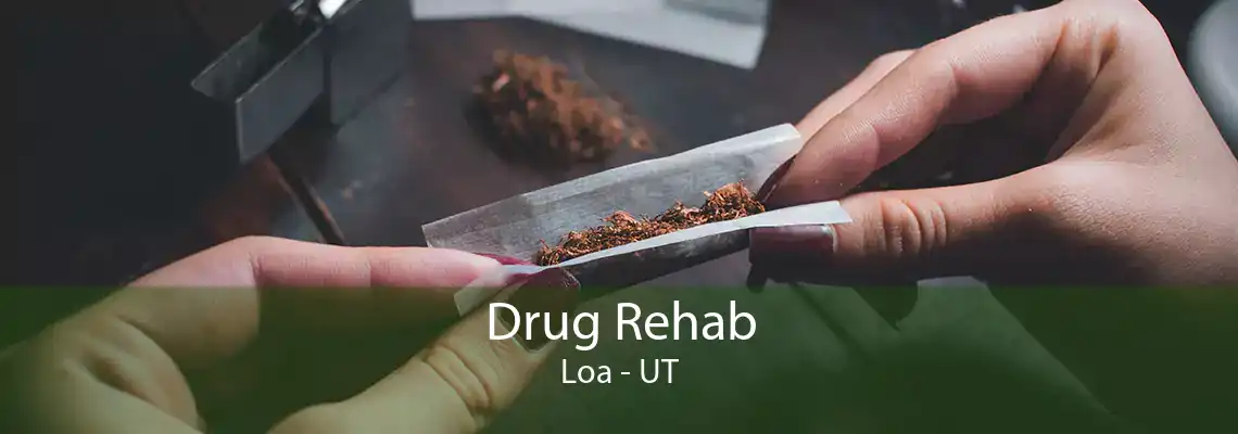 Drug Rehab Loa - UT