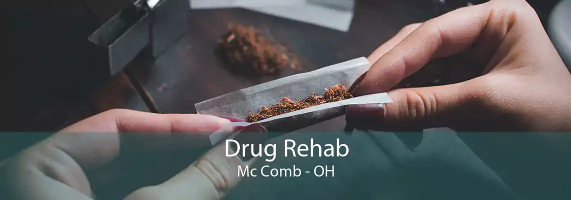 Drug Rehab Mc Comb - OH