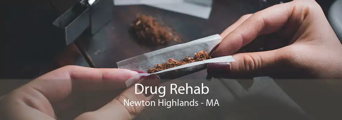 Drug Rehab Newton Highlands - MA