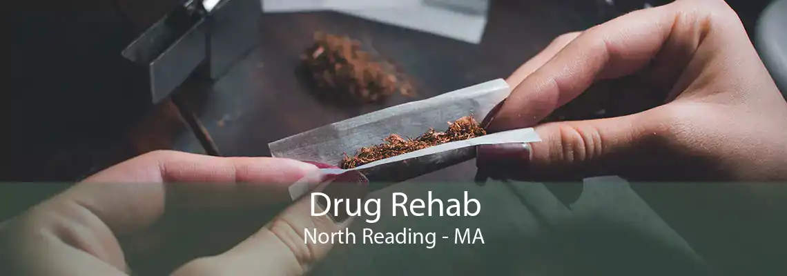 Drug Rehab North Reading - MA