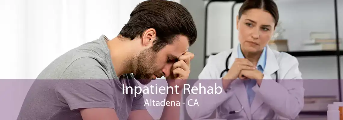 Inpatient Rehab Altadena - CA