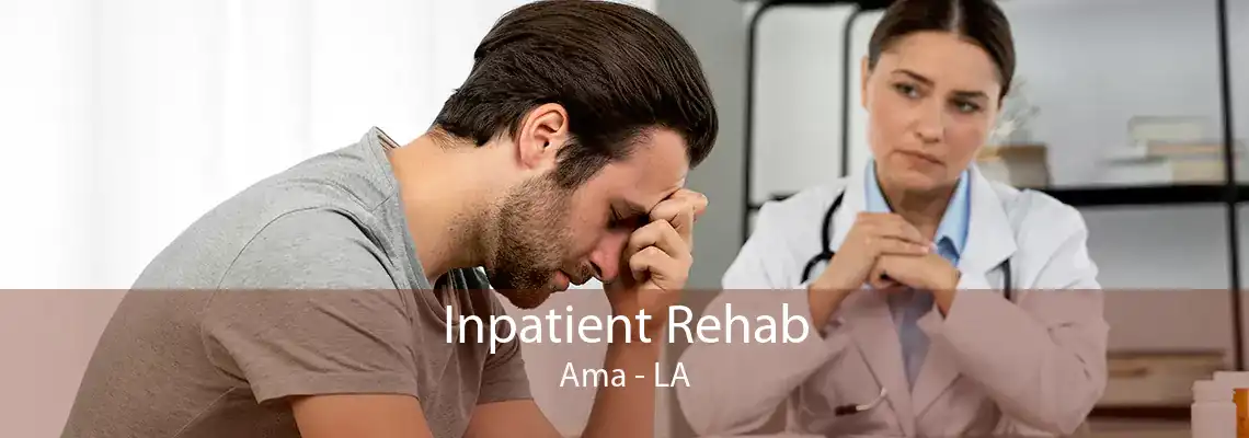 Inpatient Rehab Ama - LA