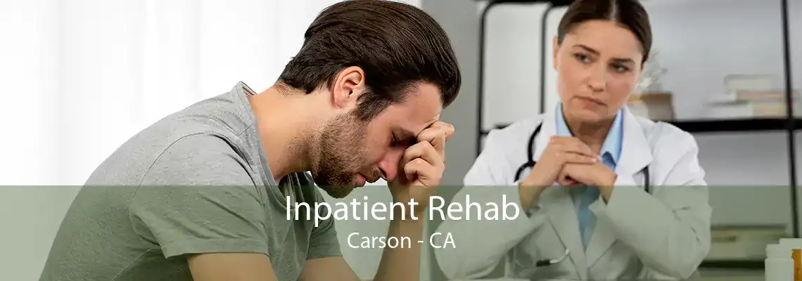 Inpatient Rehab Carson - CA