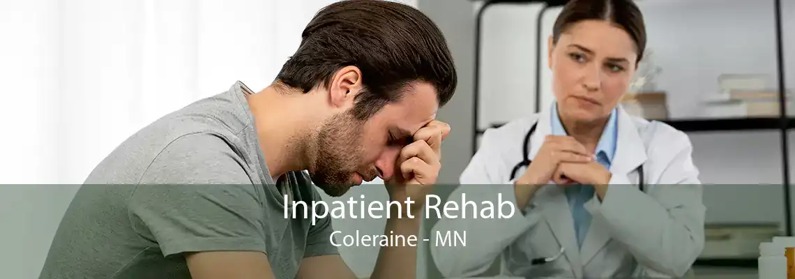 Inpatient Rehab Coleraine - MN