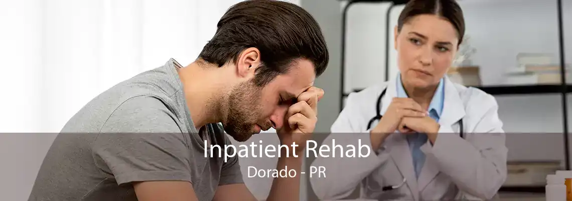 Inpatient Rehab Dorado - PR