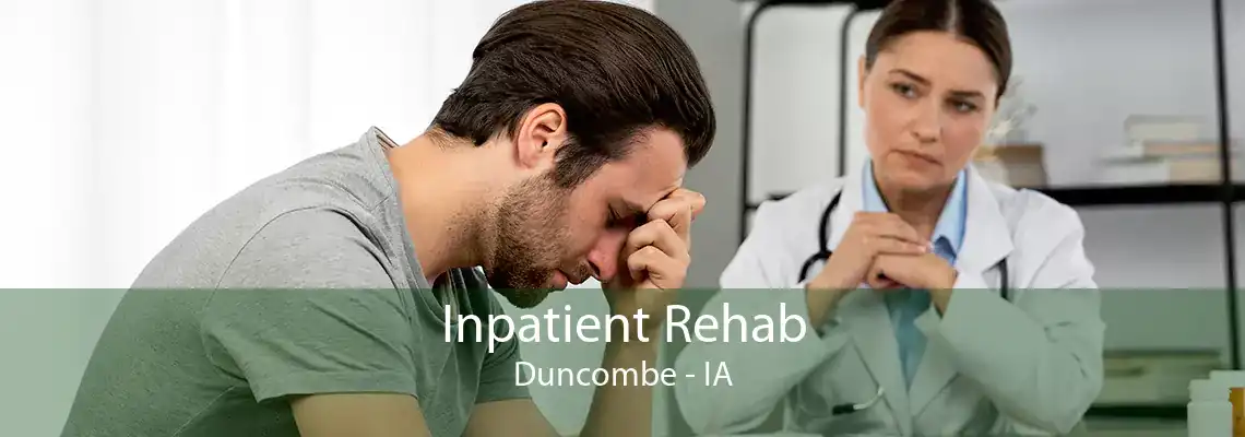 Inpatient Rehab Duncombe - IA