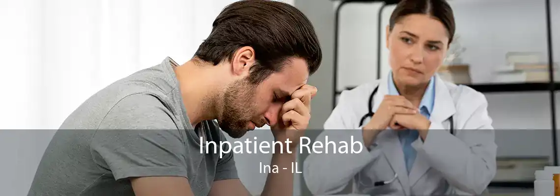 Inpatient Rehab Ina - IL