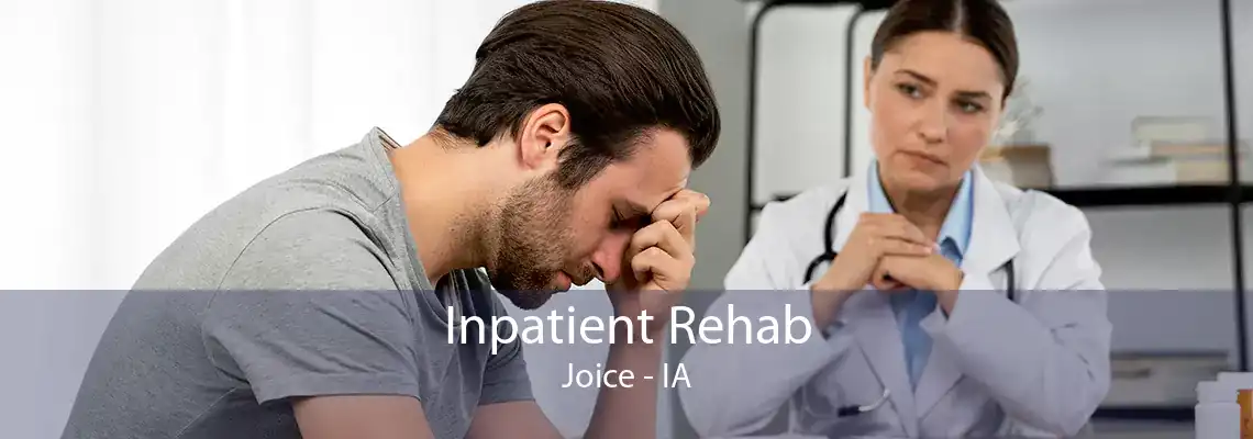 Inpatient Rehab Joice - IA