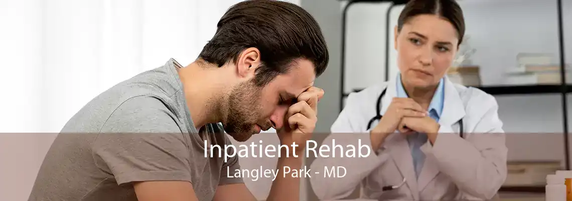 Inpatient Rehab Langley Park - MD