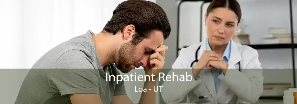 Inpatient Rehab Loa - UT
