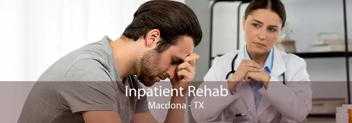 Inpatient Rehab Macdona - TX