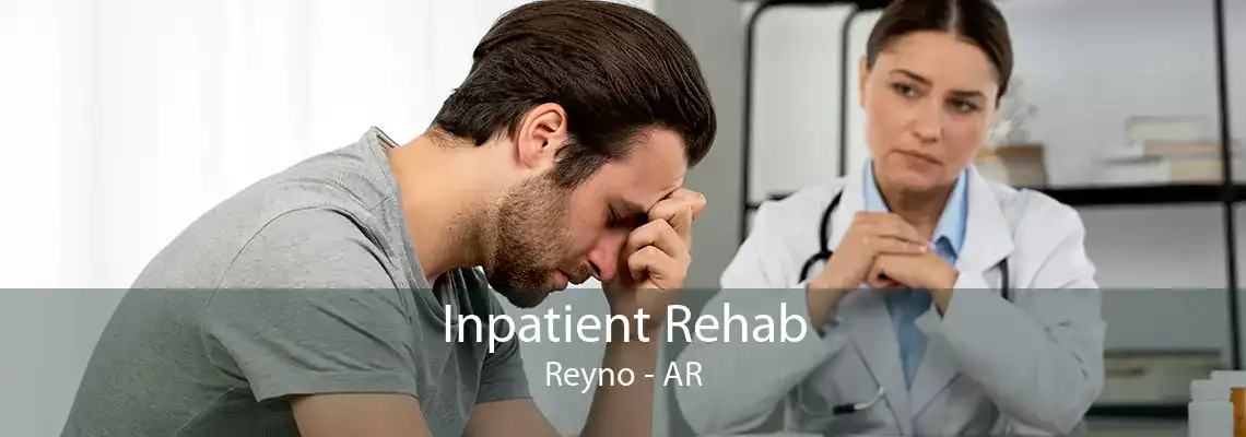 Inpatient Rehab Reyno - AR