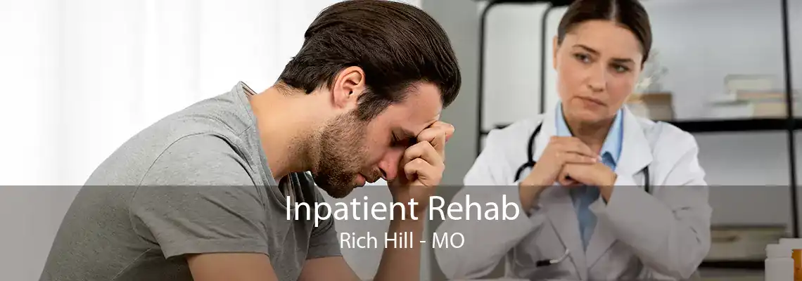 Inpatient Rehab Rich Hill - MO