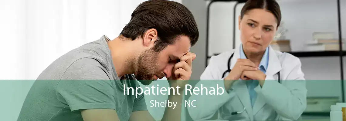Inpatient Rehab Shelby - NC