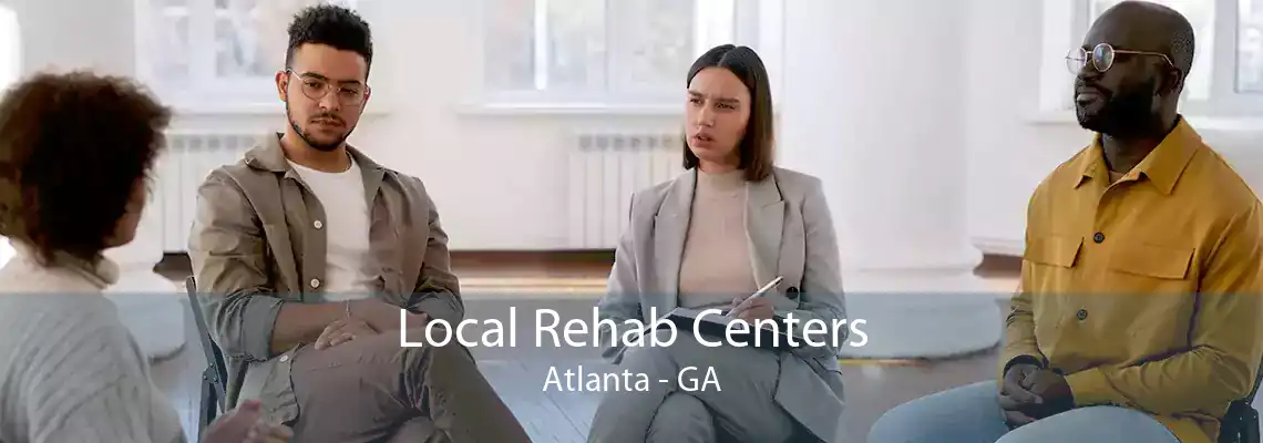 Local Rehab Centers Atlanta - GA