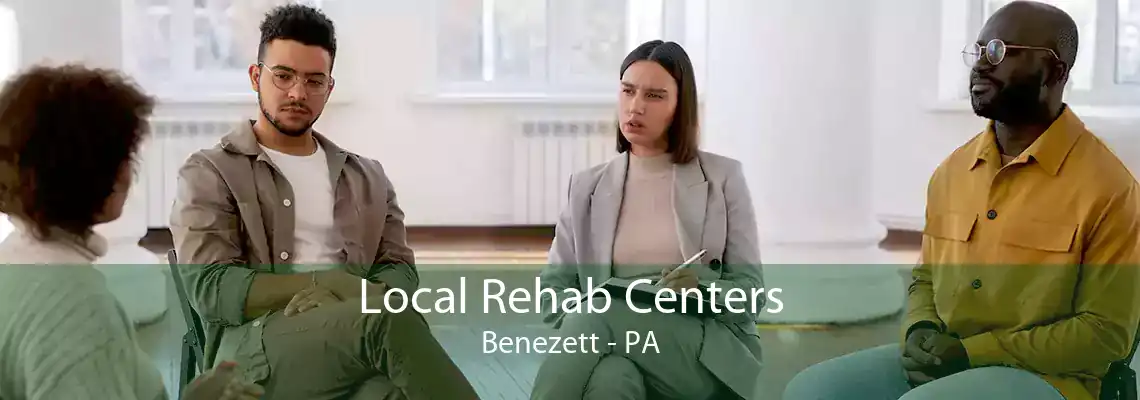 Local Rehab Centers Benezett - PA