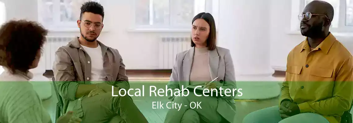 Local Rehab Centers Elk City - OK