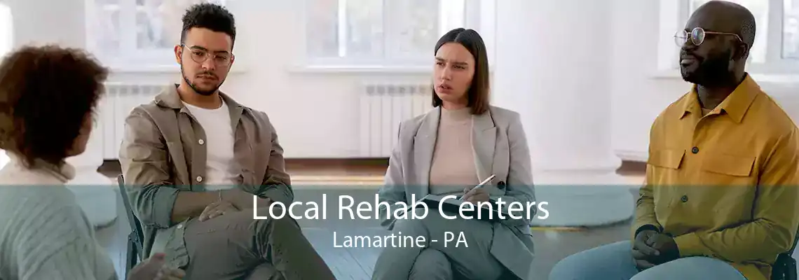 Local Rehab Centers Lamartine - PA