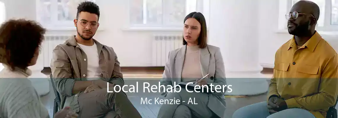 Local Rehab Centers Mc Kenzie - AL