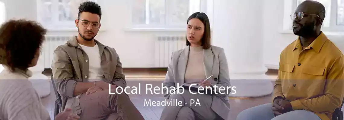 Local Rehab Centers Meadville - PA