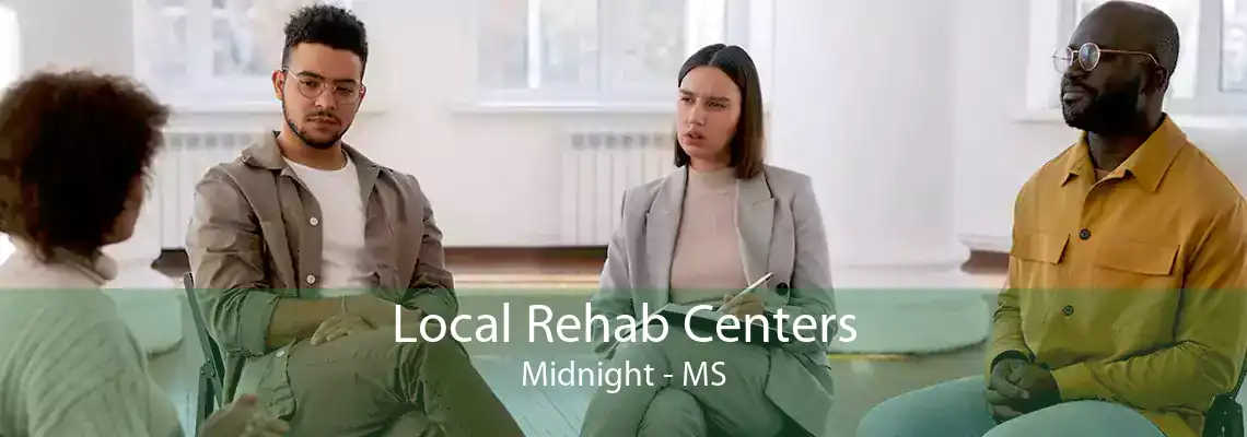Local Rehab Centers Midnight - MS