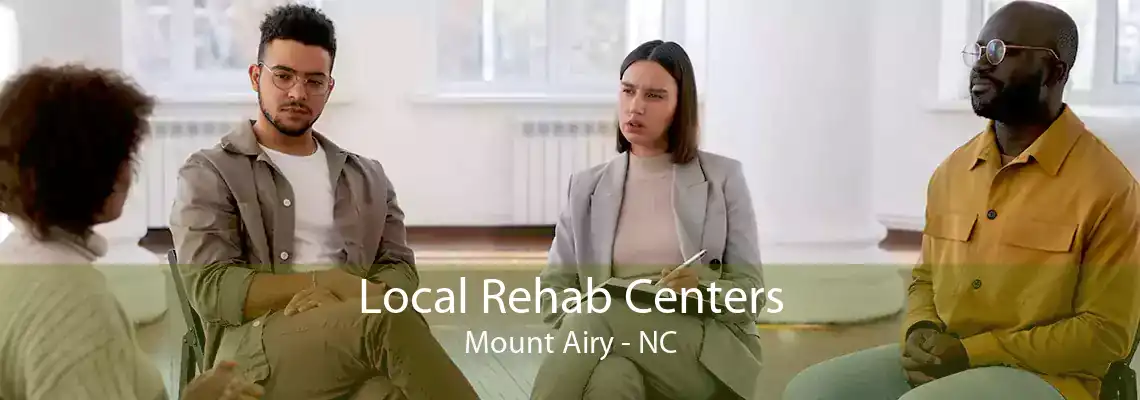 Local Rehab Centers Mount Airy - NC