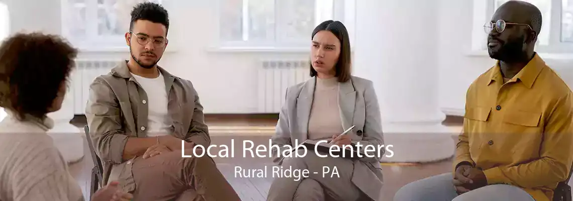Local Rehab Centers Rural Ridge - PA