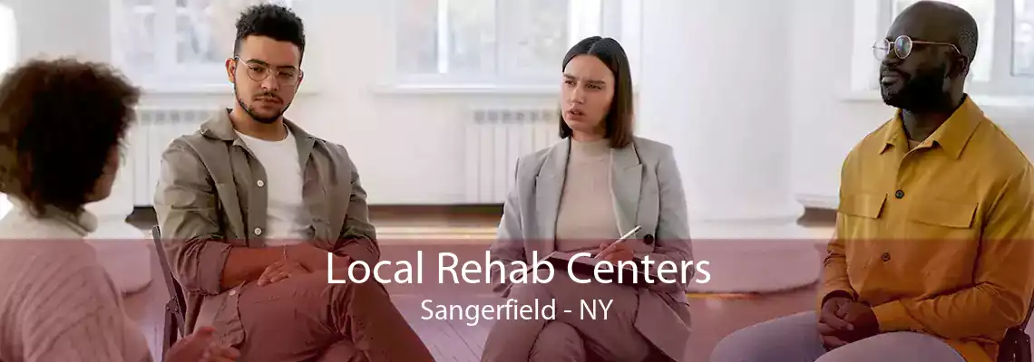 Local Rehab Centers Sangerfield - NY