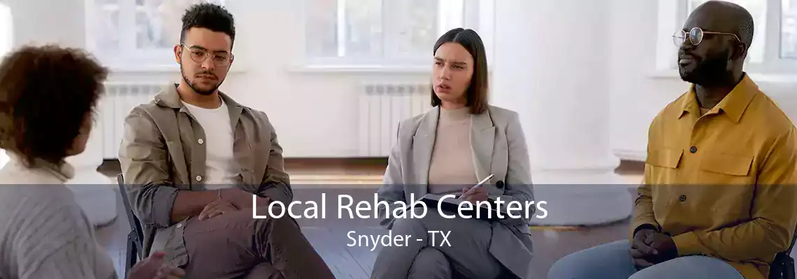 Local Rehab Centers Snyder - TX
