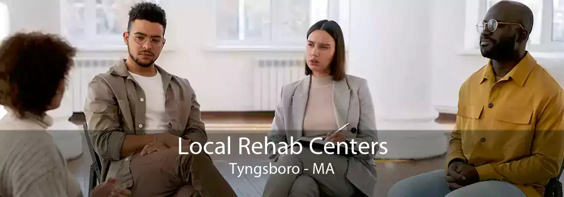 Local Rehab Centers Tyngsboro - MA