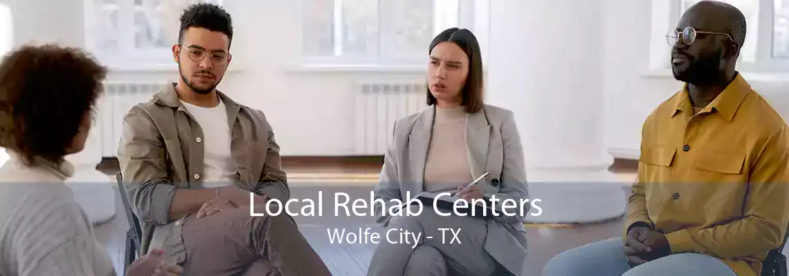 Local Rehab Centers Wolfe City - TX