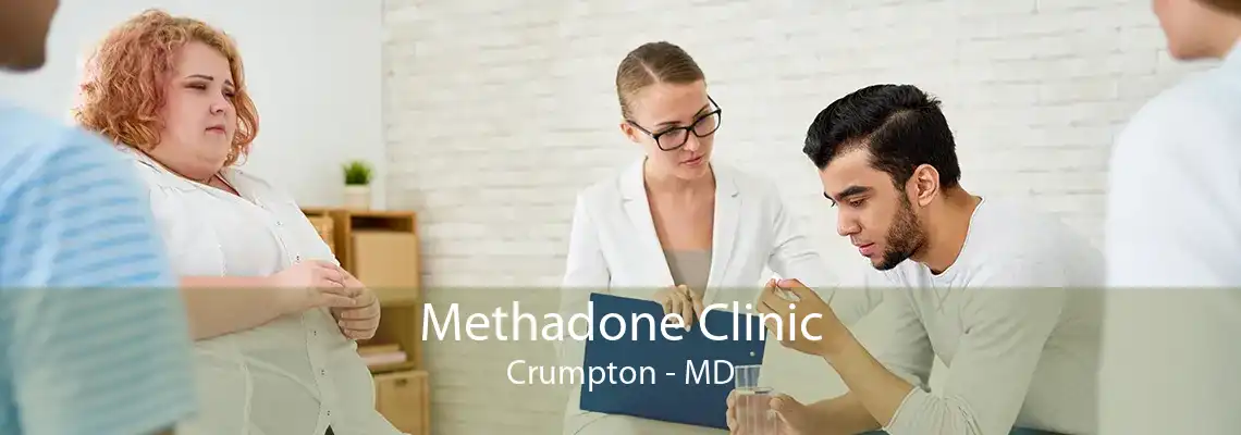 Methadone Clinic Crumpton - MD