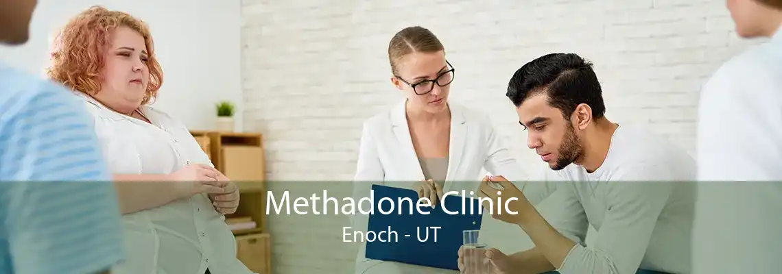 Methadone Clinic Enoch - UT